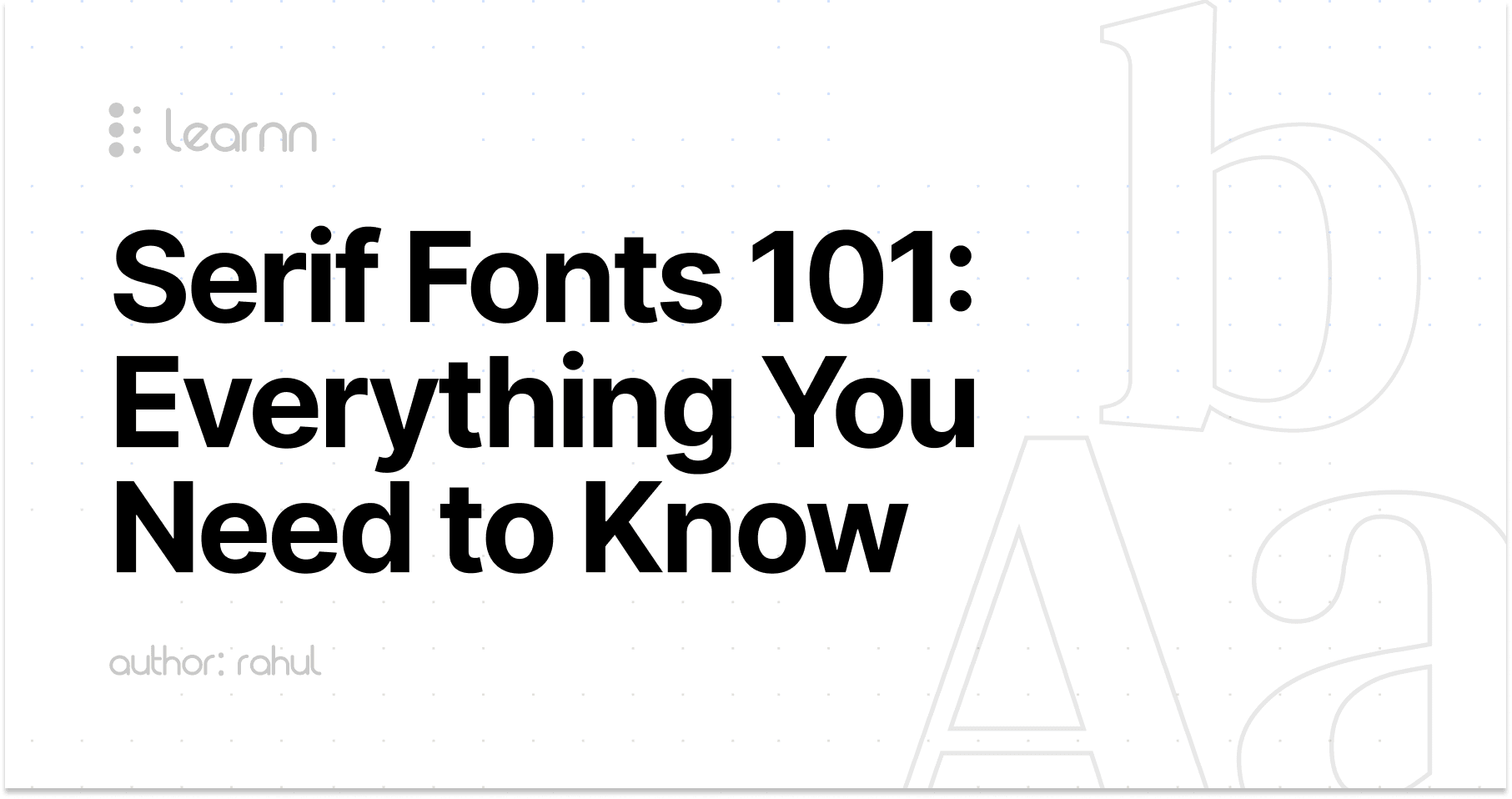 Serif Fonts 101: Everything You Need to Know